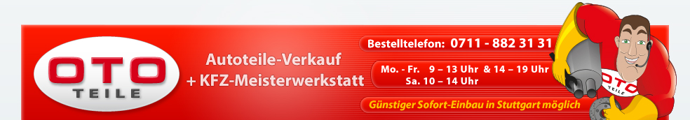 Gnstige Autoteile + Auto Werkstatt Autoersatzteile Lager Stuttgart mit onlinshop. Riesiges Auto-Teile KFZ-Teile Lager mit KFZ-Werkstatt Stuttgart. Original-Ersatzteile z.B. BMW-Teile, Mercedes-Teile, VW-Teile, Audi-Teile, Opel-Teile, Ford-Teile, - Ihr starker Online Autoteilepartner